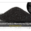 ACTIVATED CARBON MANUFACTURING UNIT - Meticulous BPlans