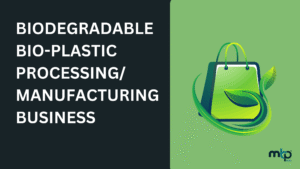 Biodegradable Bio-plastic Manufacturing