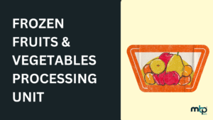 Frozen Fruits and Vegetables Business