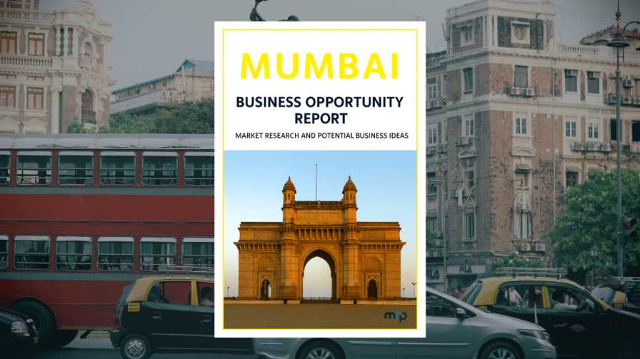 Mumbai Business Opportunity Report