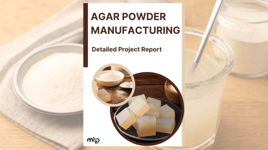Agar Powder Manufacturing DPR