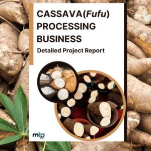 Cassava fufu Processing Business - DPR