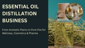 How to start essential oil distillation business