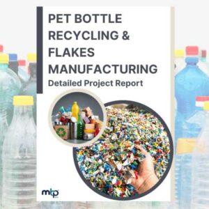 PET Bottle Recycling & Flakes Manufacturing - DPR