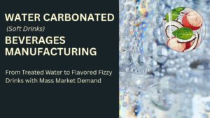 Water Carbonated Beverages (Soft Drink) Business