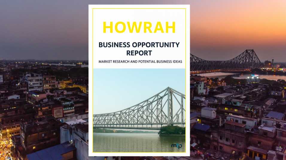 Howrah Potential Business Opportunities
