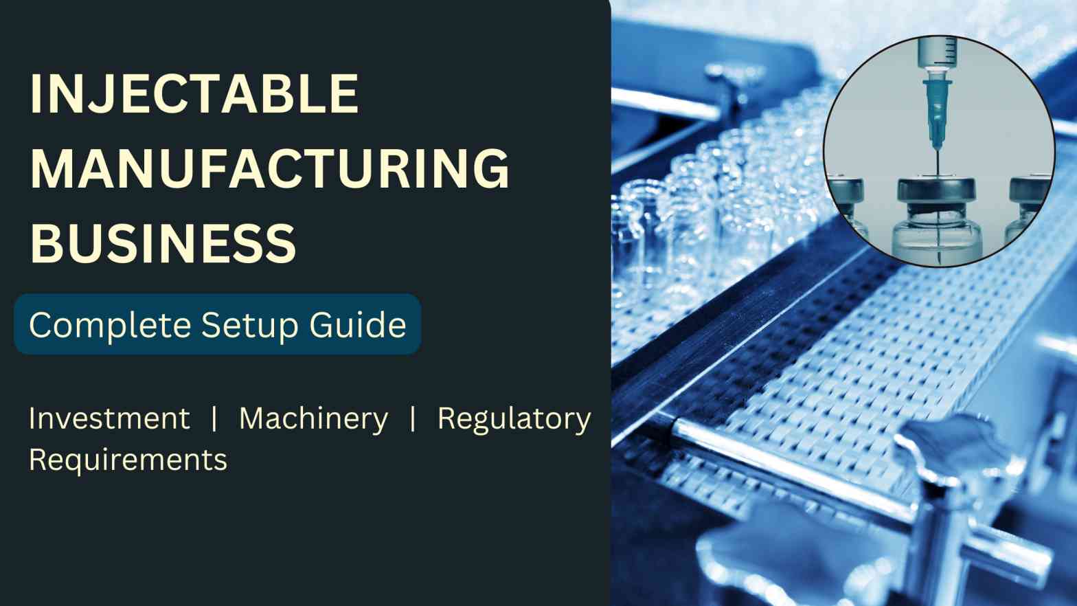 how to start sterile injectable manufacturing plant