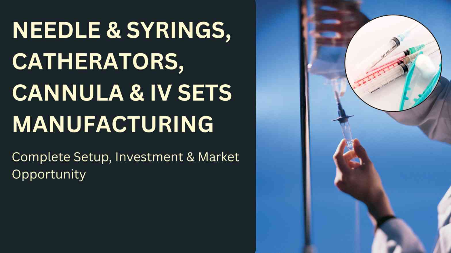 How to start medical disposable device manufacturing