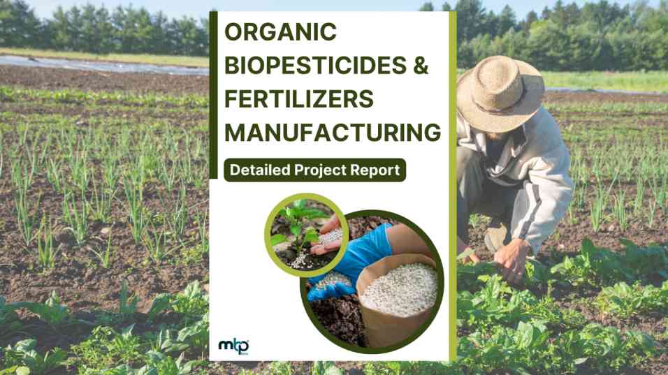 Organic Fertilizers Manufacturing