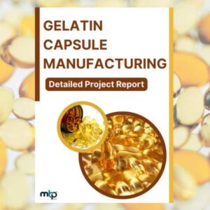 Gelatin Capsule Manufacturing - DPR