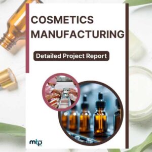Cosmetics Manufacturing Business Project Report