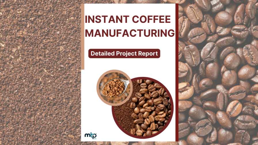 Instant Coffee Manufacturing Project Report