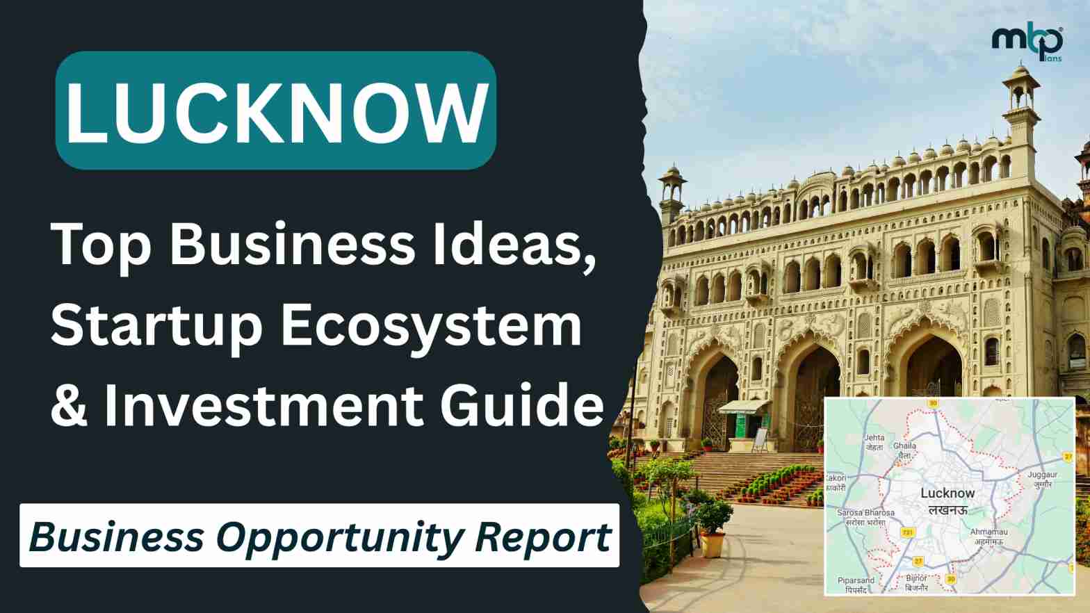 Discover the best business opportunities in Lucknow