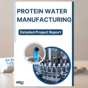 PROTEIN WATER MANUFACTURING PROJECT