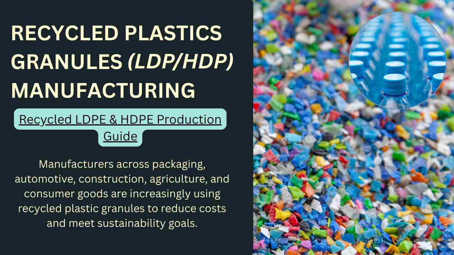 How to Start Recycled Plastic Granules Manufacturing Business