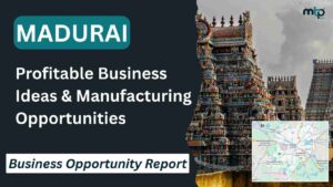 Why Madurai is Emerging as a Major Business Destination