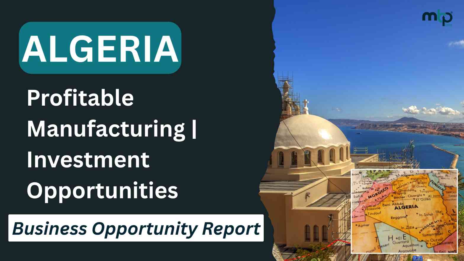 Manufacturing Business Opportunities in Algeria