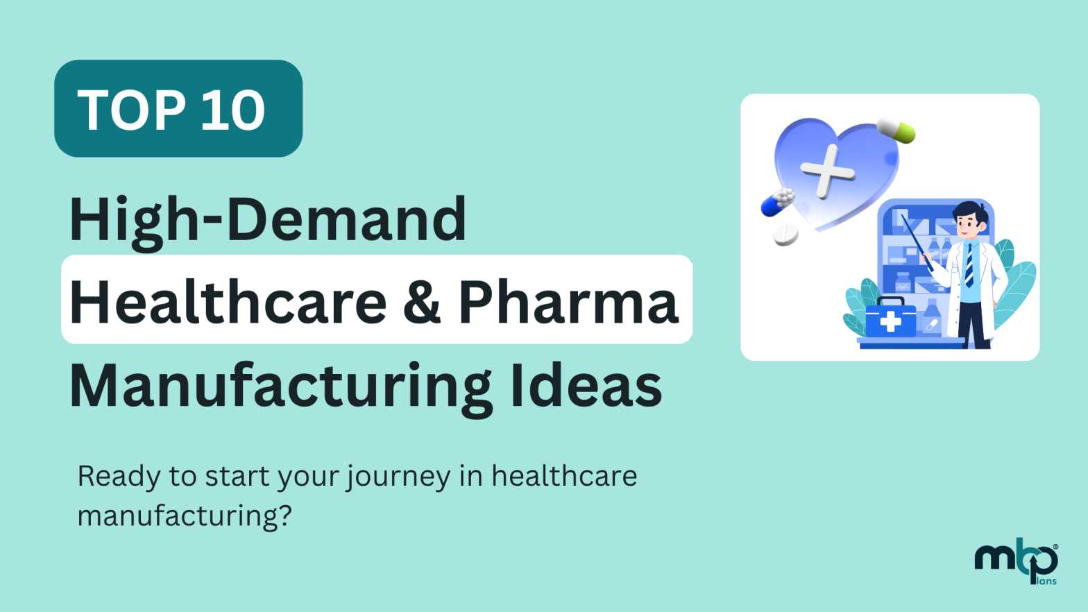 Healthcare and Pharma business ideas